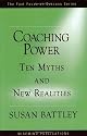 Coaching Power: Ten Myths and New Realities