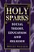 Holy Sparks: Social...