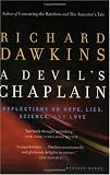 A Devil's Chaplain: Reflections on Hope, Lies, Science, and Love