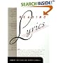 Reading Lyrics: More Than 1,000 of the Century's Finest Lyrics--a Celebration of Our Greatest Songwriters, a Rediscovery of Forgotten Masters, and an Appreciation of an