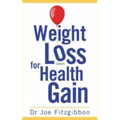 Weight Loss for Health Gain