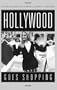 Hollywood Goes Shopping