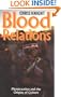 Blood Relations: Menstruation and the Origins of Culture