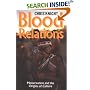Blood Relations: Menstruation and the Origins of Culture