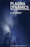 Plasma Dynamics (Oxford Science Publications)