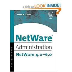 NetWare Administration: NetWare 4.0-6.0