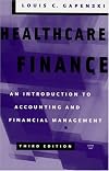 Healthcare Finance: An Introduction To Accounting And Financial Management