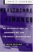 Healthcare Finance: An Introduction To Accounting And Financial Management by Louis C. Gapenski ISBN 1567932320
