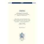 Crises: Mallarme via Manet (de "The Impressionists and Edouard Manet" a "Crise de vers") (Accent) book cover