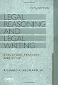 Legal Reasoning And Legal Writing: Structure, Strategy, And Style