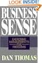 Business Sense: Exercising Management's Five Freedoms