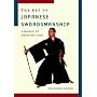 The Art of Japanese Swordsmanship: A Manual of Eishin-ryu Iaido