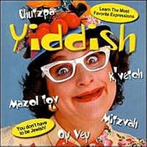 Yiddish: Learn the Most Favorite Expressions