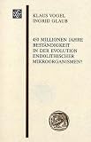 Produkt-Bild: 450 Millionen Jahre Best&auml;ndigkeit in der Evolution endolithischer Mikroorganismen? (Wissenschaftliche Gesellschaft An der Johann Wolfgang Goethe)