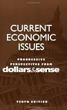 Current Economic Issues, Tenth Edition