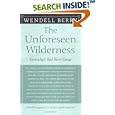 The Unforeseen Wilderness: Kentucky's Red River Gorge by  Wendell Berry and Ralph Eugene Meatyard