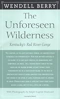 The Unforeseen Wilderness: Kentucky's Red River Gorge