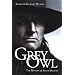 Grey Owl: the Mystery Of Archie Delaney