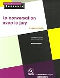 Revue La Documentation Française  / La conversation avec le jury : Catégories A et B