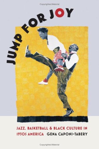JUMP FOR JOY: Jazz, Basketball, and Black Culture in 1930s America under History in The Books Store