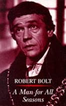 A Man for All Seasons (Methuen Theatre Classics) (Modern Classics)