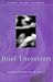 Brief Encounters: Stories of Love, Sex and Travel (Lonely Planet Journeys)