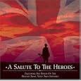 Salute To The Heroes