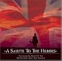 Salute to the Heroes