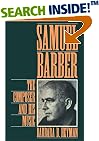 Samuel Barber: The Composer and His Music