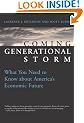The Coming Generational Storm: What You Need to Know about America's Economic Future