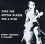 Take the Guitar Player for a Ride