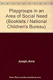 Playgroups in an area of social need