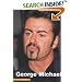 George Michael: In His Own Words (In Their Own Words)