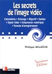 Les secret de l'image vid�o