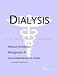 Book Dialysis - A Medical Dictionary, Bibliography, and Annotated Research Guide to Internet References