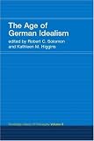 The Age of German Idealism (Routledge History of Philosophy)