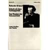 Schlu� mit dem Gottesgericht. Das Theater der Grausamkeit: Letzte Schriften zum Theater