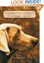 Conversations with Dog: An Uncommon Dogalog of Canine Wisdom