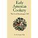 Early American Cookery: "The Good Housekeeper," 1841