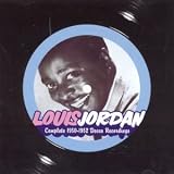 Review Louis Jordan  / Complete 1950-1952 Decca Recordings