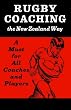 Rugby Coaching the New Zealand Way