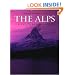 The Alps: A Cultural History (Landscapes of the Imagination)