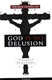 God is No Delusion