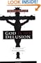 God is No Delusion: A Refutation of Richard Dawkins