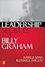 The Leadership Secrets of Billy Graham [LEADERSHIP SECRETS OF BILLY GR]