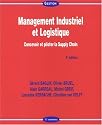 Management Industriel et Logistique : Concevoir et piloter la Supply Chain