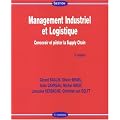Management Industriel et Logistique : Concevoir et piloter la Supply Chain