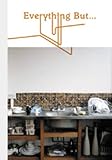 Everything but-- : contemporary British kitchenware /