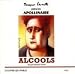 Search : Guillaume Apollinaire :Alcools audio compact disc (French Edition)