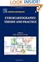 Cybercartography, Volume 4: Theory and Practice (Modern Cartography Series)